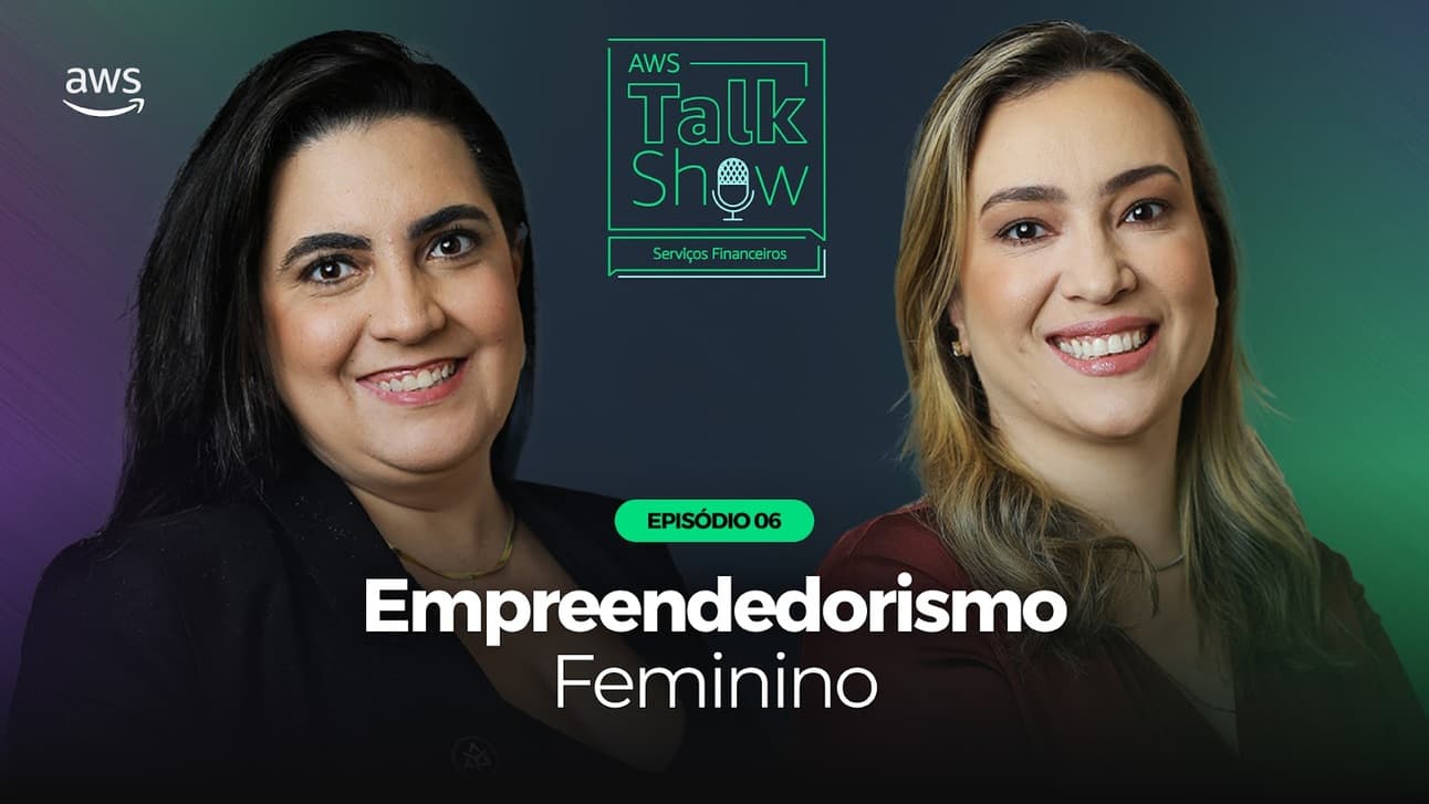 Fundadoras de fintechs Aarin e PilotIn discutem evolução do sistema financeiro